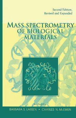 Mass Spectrometry of Biological Materials - cover