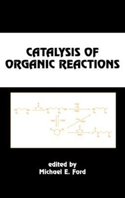 Catalysis of Organic Reactions - cover