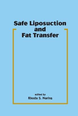 Safe Liposuction and Fat Transfer - cover