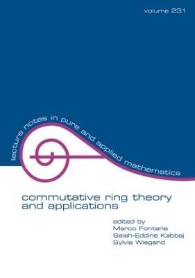 Commutative Ring Theory and Applications - cover