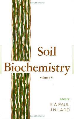 Soil Biochemistry - E. A. Paul,J.N. Ladd - cover