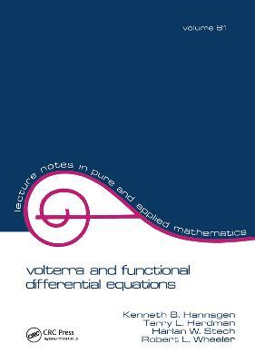 Volterra and Functional Differential Equations - Kenneth B. Hannsgen - cover
