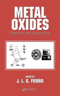 Metal Oxides: Chemistry and Applications - cover