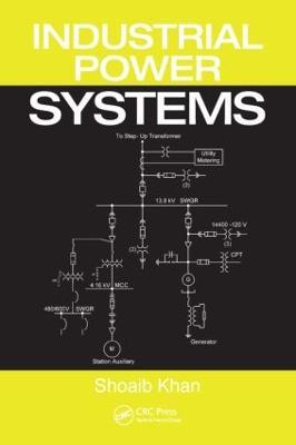 Industrial Power Systems - Shoaib Khan,Sheeba Khan,Ghariani Ahmed - cover
