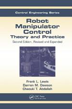 Robot Manipulator Control: Theory and Practice