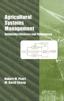 Agricultural Systems Management: Optimizing Efficiency and Performance - cover