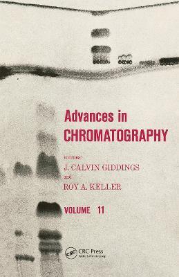 Advances in Chromatography: Volume 11 - cover
