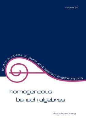 Homogeneous Banach Algebras - Wang - cover