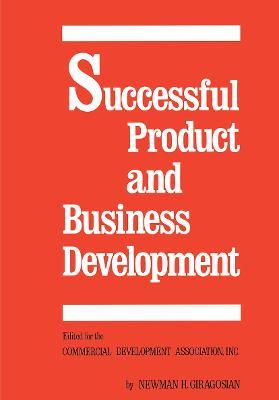 Successful Product and Business Development, First Edition - N. Giragosian - cover