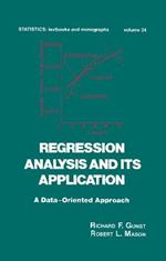 Regression Analysis and its Application: A Data-Oriented Approach