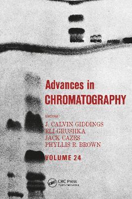 Advances in Chromatography: Volume 24 - cover