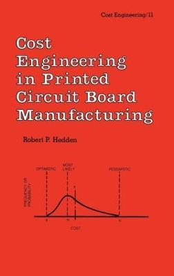 Cost Engineering in Printed Circuit Board Manufacturing - R. P. Hedden - cover