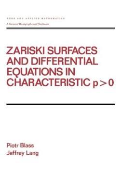 Zariski Surfaces and Differential Equations in Characteristic P < O - Piotr Blass - cover