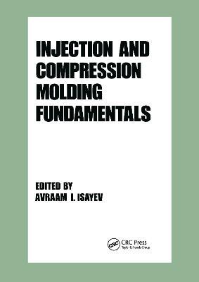 Injection and Compression Molding Fundamentals - cover