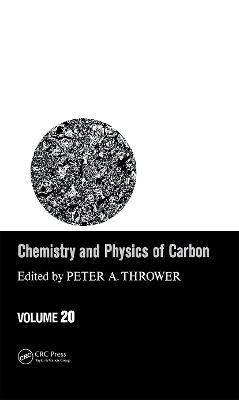 Chemistry & Physics of Carbon: Volume 20 - cover