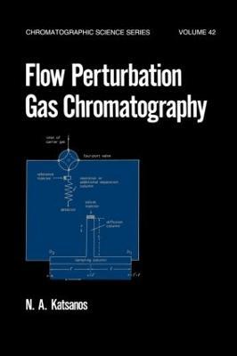 Flow Perturbation Gas Chromatography - A. Katsanos - cover