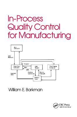 In-Process Quality Control for Manufacturing - William Barkman - cover