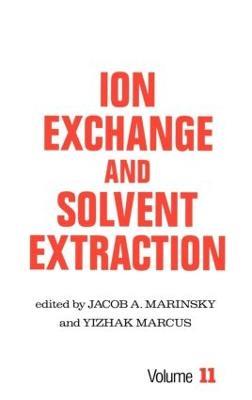 Ion Exchange and Solvent Extraction: A Series of Advances, Volume 11 - cover