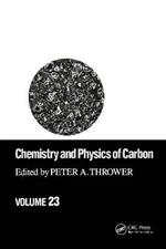 Chemistry & Physics of Carbon: Volume 23