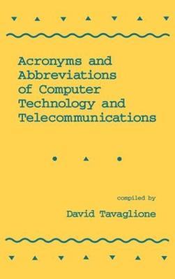 Acronyms and Abbreviations of Computer Technology and Telecommunications - Tavaglione - cover