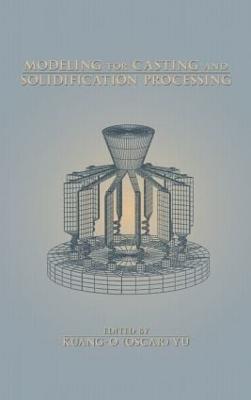 Modeling for Casting and Solidification Processing - cover