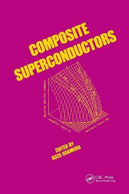 Composite Superconductors - K. Osamura - cover