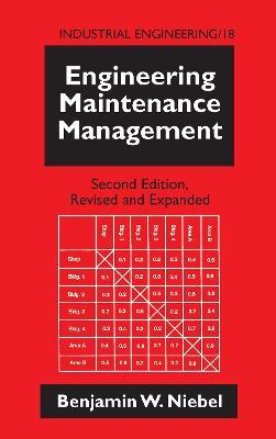 Engineering Maintenance Management - Benjamin W. Niebel - cover