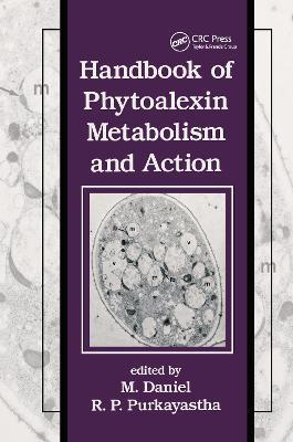 Handbook of Phytoalexin Metabolism and Action - Daniel - cover