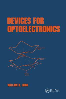 Devices for Optoelectronics - Wallace B. Leigh - cover