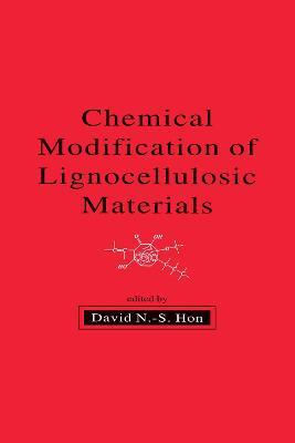 Chemical Modification of Lignocellulosic Materials - cover