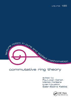 Commutative Ring Theory: Proceedings of the Ii International Conference - cover