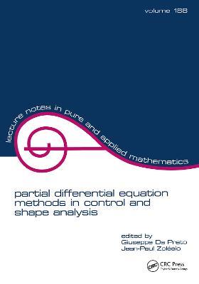 partial differential equation methods in control and shape analysis: lecture notes in pure and applied mathematics - cover