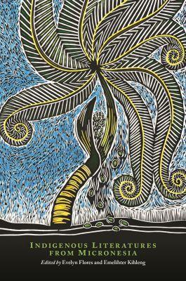 Indigenous Literatures from Micronesia - cover