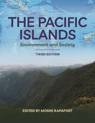 The Pacific Islands: Environment and Society - cover