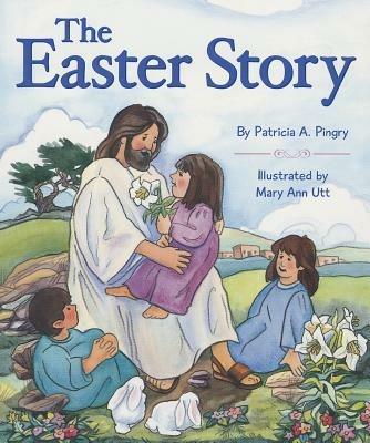 Easter Story - Patricia A. Pingry - cover