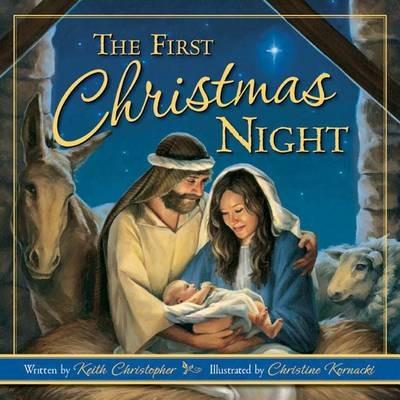 The First Christmas Night - Keith Christopher - cover