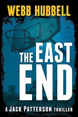 The East End - Webb Hubbell - cover