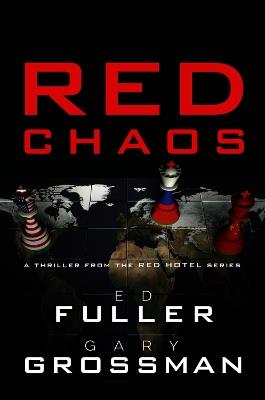 Red Chaos - Gary Grossman,Edwin D. Fuller - cover
