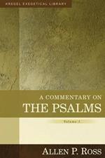 A Commentary on the Psalms – 1–41