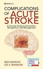 Complications of Acute Stroke: A Concise Guide to Prevention, Recognition, and Management