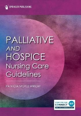 Palliative and Hospice Nursing Care Guidelines - cover