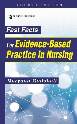 Fast Facts for Evidence-Based Practice in Nursing - cover