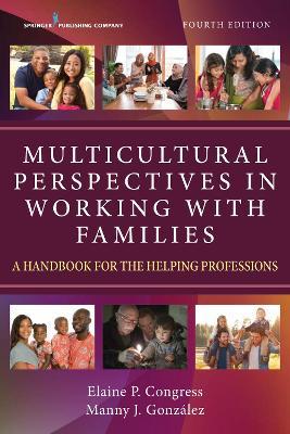 Multicultural Perspectives in Working with Families: A Handbook for the Helping Professions - cover