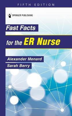 Fast Facts for the Er Nurse - cover