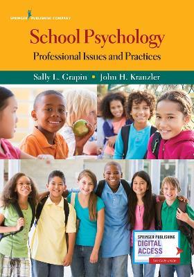 School Psychology: Professional Issues and Practices - Sally L. Grapin,John H. Kranzler - cover