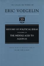 History of Political Ideas (Volume 2): Middle Ages to Aquinas