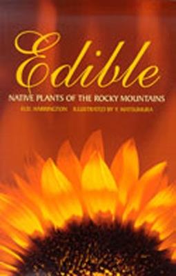 Edible Native Plants of Rocky - Harrington - cover
