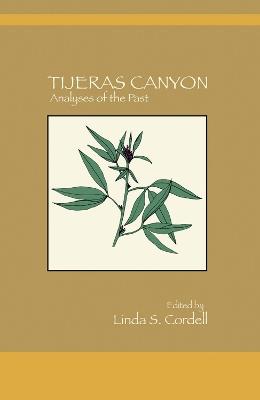 Tijeras Canyon: Analyses of the Past - Linda Cordell - cover