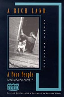 A Rich Land, a Poor People: Politics and Society in Modern Chiapas - Thomas Benjamin - cover