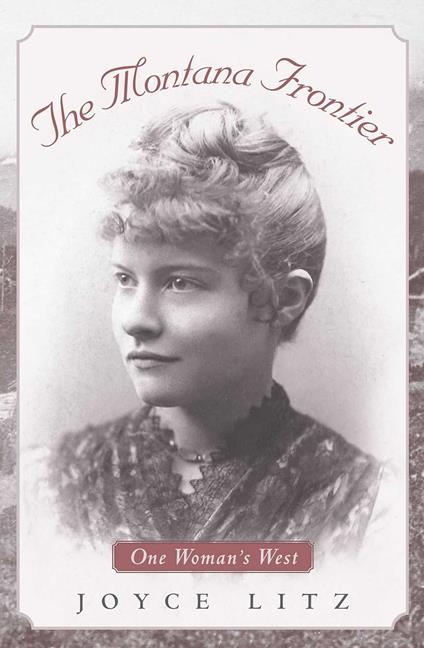 The Montana Frontier